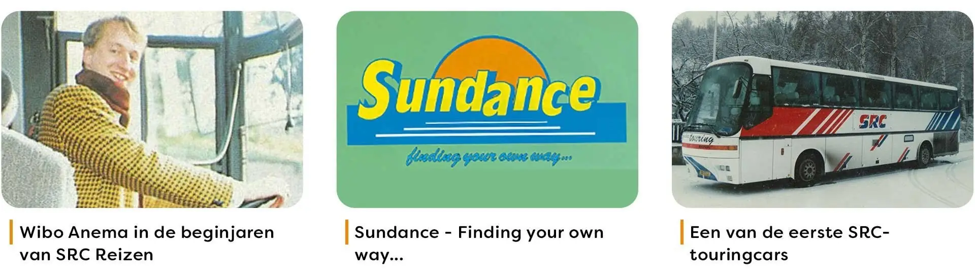 Drie beelden uit de begintijd: Wibo Anema, de Sundance-brochure en een van de eerste SRC-touringcars